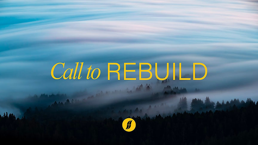 Call to Rebuild – 27 March 2022